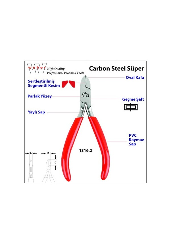 Weber 1316.2 Karbon Çelik Süper Elektronikçi Yan Keski-Yaylı 115